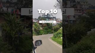 Top 10 Kodaikanal Tourist Places shorts travel [upl. by Rendrag582]