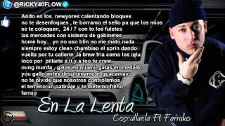 Cosculluela Ft Farruko  En la Lenta Con Letra Video Lirics 2013  YouTube [upl. by Ecidnarb326]