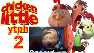 YTPH  Kentucky Chicken Little 2 [upl. by Shu]