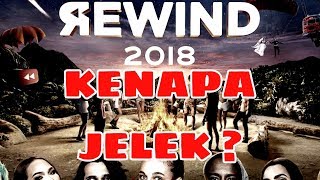 Kenapa Kita Kecewa Pada Youtube Rewind 2018 [upl. by Hunter]