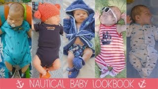 NAUTICAL BABY LOOKBOOK ⚓ w Baby Oliver ♥ [upl. by Healey]