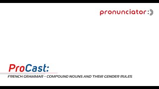 French Grammar  Compound nouns and their gender rules [upl. by Lethia]