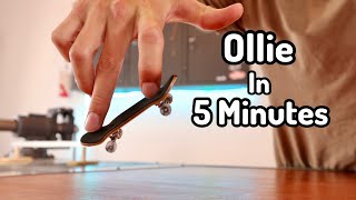 How to Ollie A Fingerboard In 5 Minutes and 34 Seconds [upl. by Yur]