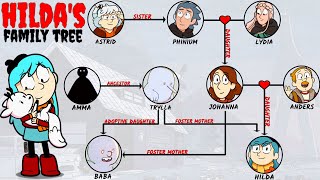 The Complete Hildas Family Tree [upl. by Edlitam335]