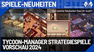 10 neue TycoonManager Strategiespiele im Jahr 2024  Vorschau von Abenteuer Strategiespiele [upl. by Attenrad]