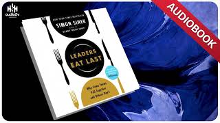 📚 Leaders Eat Last by Simon Sinek 🎧 AUDIOBOOK Chapter 1 Listen online [upl. by Paulo]