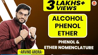 Alcohol Phenol Ether  Phenol amp Ether Nomenclature  12th Organic L4  NEET JEE AIIMS [upl. by Llemart]