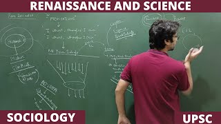 Lec 6 Renaissance and Science Modernity and Emergence of Sociology PartIII UPSC Sociology [upl. by Holmen]