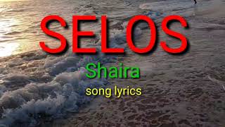 SELOS  Sanshai  Song Lyrics [upl. by Leidag]