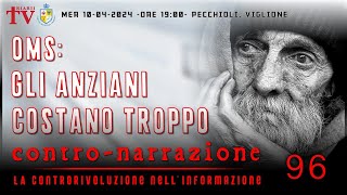 CONTRONARRAZIONE NR96  LA CONTRORIVOLUZIONE NELL’INFORMAZIONE PECCHIOLI VIGLIONE [upl. by Rehttam]