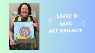 Creating a Round Snail Art Project  Elements of Art Series Part 2 Shape [upl. by Seyler643]