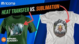 HEAT TRANSFER Vs SUBLIMATION  TShirt Printing amp More  Apparel Academy Ep56 [upl. by Lynn]