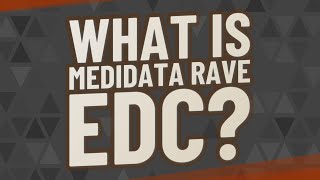 What is Medidata Rave EDC [upl. by Ahsiret]