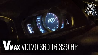 Volvo S60 T6 Polestar RDesign 329HP  VMAX ACCELERATION TOP SPEED PRZYŚPIESZENIE [upl. by Agan804]