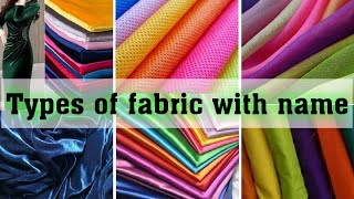 Different Types Of Fabric With Name  fabric types  clothes fabric name [upl. by Mcginnis]