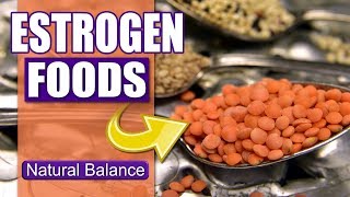 Phytoestrogen Rich Foods  What Foods Increase Estrogen [upl. by Slyke]