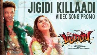 Jigidi Killaadi Video Song  Promo  Pattas  Dhanush  Anirudh  VivekMervin  Sathya Jyothi Films [upl. by Gustafson797]