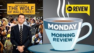 The Wolf of Wall Street  Monday Morning Review with SPOILERS 2013  Leonardo DiCaprio Movie HD [upl. by Formenti]