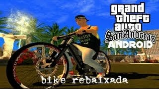 GTA SAN ANDROIDBIKE REBAIXADA [upl. by Marlea]