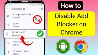 How to Disable Ad Blocker In Google Chrome On Android New2024  Stop Ads Google Chrome [upl. by Yrffej177]