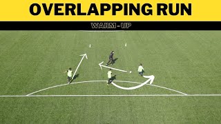 Overlap Passing FootballSoccer Drill  Overlapping Run  Warm Up  U10  U11  U12  U13 [upl. by Fleta]