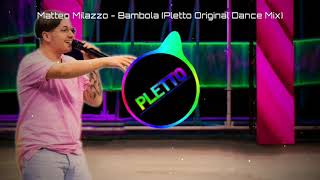 Matteo Milazzo  Bambola Pletto Original Dance Remix X Factor 2021 [upl. by Aneerehs]