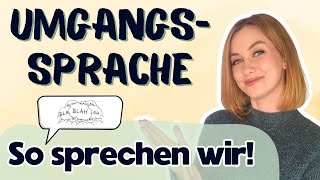 💬 Deutsche Umgangssprache  diese Ausdrücke musst du kennen [upl. by Ellekram]