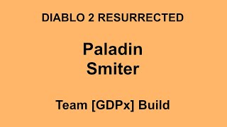 Paladin Smiter Build Diablo 2 Resurrected Nintendo Switch [upl. by Xyno406]