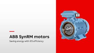 Start saving energy with ABBs IE5 SynRM motors [upl. by Angi268]