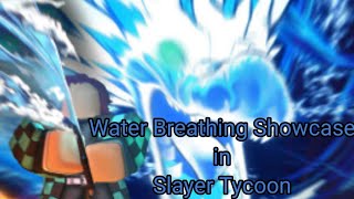 Water Breathing Showcase in Slayer Tycoon Roblox [upl. by Yennaiv746]