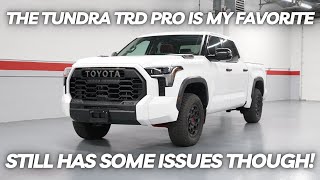 Toyota Tundra TRD Pro is My Favorite Tundra  Still Has Some Issues Though [upl. by Eslek]