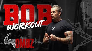 BOB WORKOUT  OMUZ [upl. by Aitekram]