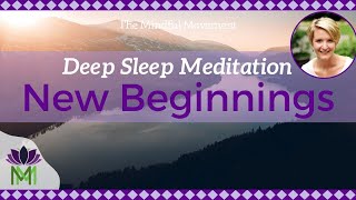 Sleep Meditation for New Beginnings and Habit Change  Deep Sleep  Mindful Movement [upl. by Elle]