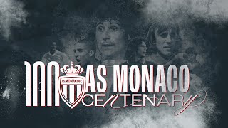 Le Film du Centenaire de lAS Monaco [upl. by Vita]