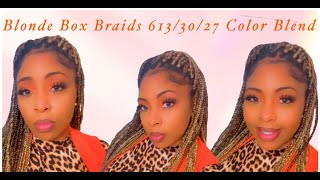 Blonde box braids 6133027 blend [upl. by Medwin]