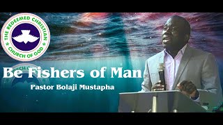 Fishers of Men  Pastor Bolaji Mustapha [upl. by Normac]