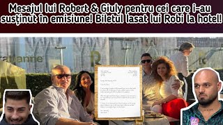 Mesajul lui Robert amp Giuly pentru cei care iau susținut în emisiune😃Bilet lasat lui Robi la hotel [upl. by Hailahk]