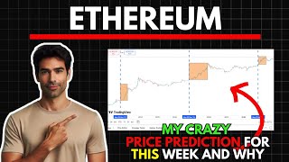 My Crazy ETHEREUM ETH Price Prediction for this WEEK [upl. by Jennee]