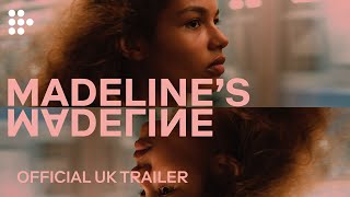 MADELINES MADELINE  Official UK Trailer  MUBI [upl. by Analla425]