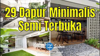 29 Desain Dapur Minimalis Semi Terbuka Sederhana [upl. by Atikehs869]