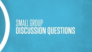 Youth Ministry Small Group Questions [upl. by Virgilio]