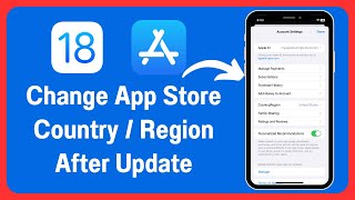 How To Change Region in App Store After Update iOS 18 [upl. by Iznyl746]