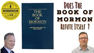 Does the Book of Mormon Refute Itself  ML 143 [upl. by Gris]