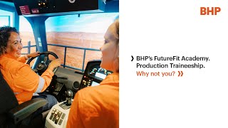 Find out more about our New to Industry Production Traineeship with BHPs FutureFit Academy [upl. by Canada]