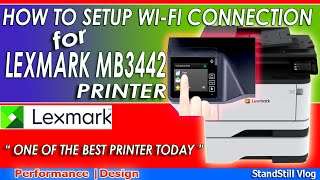 How to Setup Wireless Connection on Lexmark MB3442 Printer [upl. by Atteloiv46]