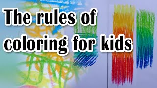 The rules of coloring for kids [upl. by Harutak669]