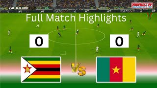 Zimbabwe vs Cameroon AFCON 2025 qualifiers [upl. by Bryant]