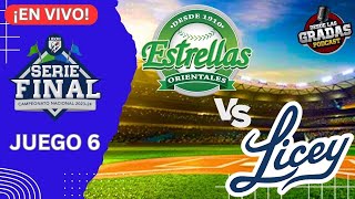 ESTRELLAS VS LICEY  JUEGO 6 EN VIVO  SERIE FINAL LIDOM [upl. by Enelam]