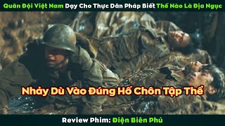 Review Phim Trận đại chiến giúp Quân đội Việt Nam dạy cho Pháp biết Napoleon chưa có tuổi [upl. by Pierce]