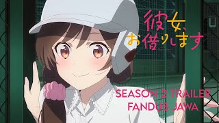 Kanojo Okarishimasu Season 2 Trailer Fandub Jawa [upl. by Karena]